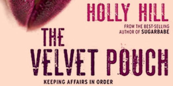 The Velvet Pouch by Holly Hill - A Review.